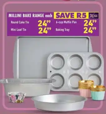 Shoprite MILLINI BAKE RANGE offer