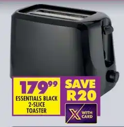 Shoprite ESSENTIALS BLACK 2-SLICE TOASTER offer