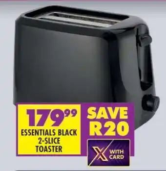 Shoprite ESSENTIALS BLACK 2-SLICE TOASTER offer