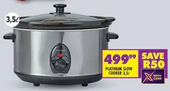 Shoprite PLATINUM SLOW COOKER 3,5ℓ offer