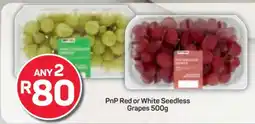 Pick n Pay PnP Red or White Seedless Grapes 500g offer