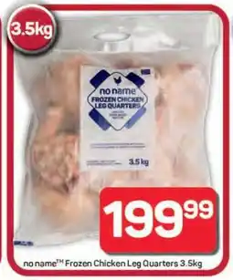 Pick n Pay Hypermarket no name Frozen Chicken Leg Quarters 3.5kg offer