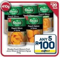 Pick n Pay Hypermarket Rhodes Peach Slices offer