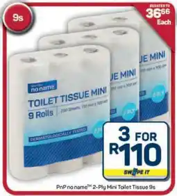 Pick n Pay Hypermarket PnP no name 2-Ply Mini Toilet Tissue 9s offer