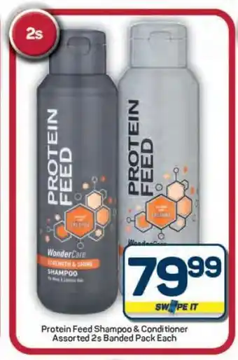 Pick n Pay Hypermarket PROTEIN FEED Shampoo & Conditioner offer