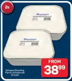 Pick n Pay Hypermarket Densons Roasting Pan & Lid Assorted 2s Each offer