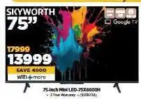 HiFi Corp Skyworth 75 Mini LED-75X6600H offer