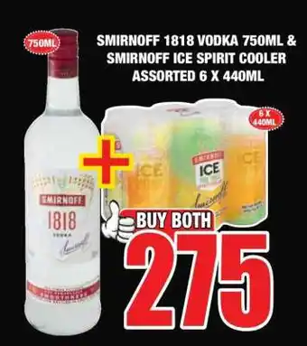 Boxer SMIRNOFF 1818 VODKA 750ML & SMIRNOFF ICE SPIRIT COOLER ASSORTED 6 X 440ML offer