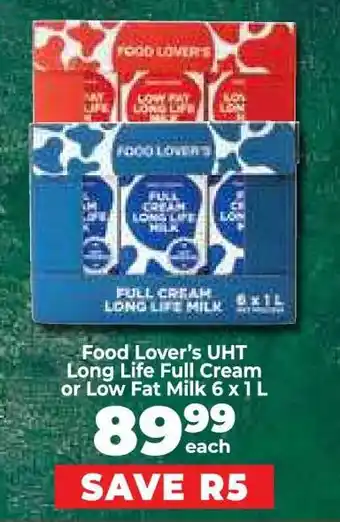 Food Lover's Market Food Lover's UHT Long Life Full Cream or Low Fat Milk 6 x 1 L offer