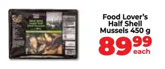 Food Lover's Market Food Lover’s Half Shell Mussels 450 g offer