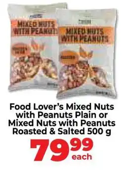 Food Lover's Market Food Lover’s Mixed Nuts with Peanuts offer