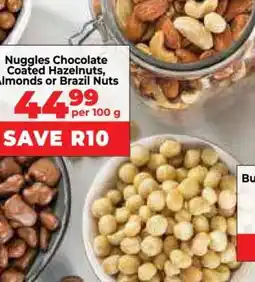 Food Lover's Market Nuggles Chocolate Coated Hazelnuts, Almonds or Brazil Nuts offer