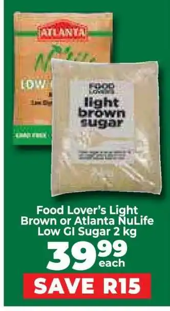 Food Lover's Market Food Lover’s Light Brown or Atlanta NuLife Low GI Sugar 2 kg offer