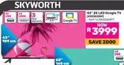 Game Skyworth 43 (109cm) 2K LED Google TV 43E5520H offer