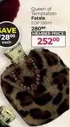 Dis-Chem Queen Of Temptation Fatale EDP-100ml offer