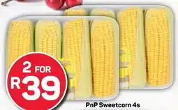 Pick n Pay PnP Sweetcorn offer