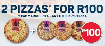Pick n Pay 1 pnp margherita + any other pnp pizza offer