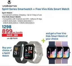 Incredible Connection Volkano Spirit Series Smartwatch + Free Vivo Kids Smart Watch offer