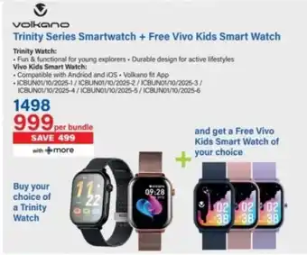 Incredible Connection Volkano Trinity Series Smartwatch + Free Vivo Kids Smart Watch offer