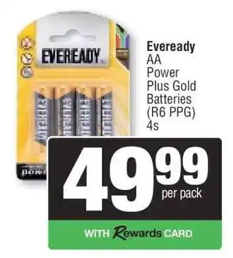 Spar Eveready AA Power Plus Gold Batteries (R6 PPG) 4s offer