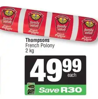 Spar THOMPSONS FRENCH POLONY offer