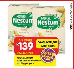 Shoprite NESTLÉ NESTUM BABY CEREAL all variants 6x200g per pack offer