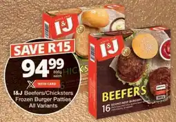 Checkers I&J Beefers/Chicksters Frozen Burger Patties offer