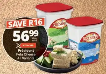 Checkers Président Feta Cheese All Variants offer