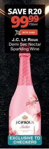 Checkers J.C. Le Roux Demi Sec Nectar Sparkling Wine offer