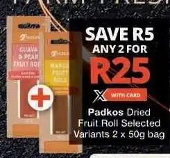 Checkers Padkos Dried Fruit Roll offer