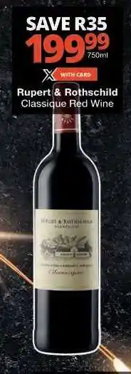 Checkers Rupert & Rothschild Classique Red Wine offer