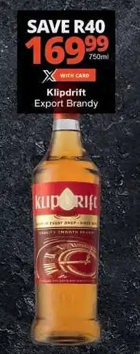 Checkers Klipdrift Export Brandy offer