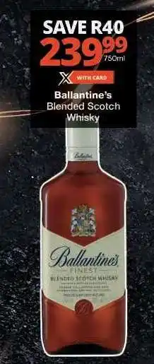 Checkers Ballantine's Blended Scotch Whisky offer