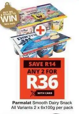 Checkers Parmalat Smooth Dairy Snack offer