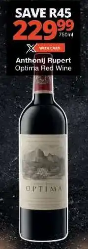 Checkers Anthonij Rupert Optima Red Wine offer