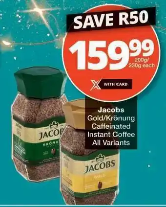 Checkers Jacobs Gold/Krönung Caffeinated Instant Coffee offer