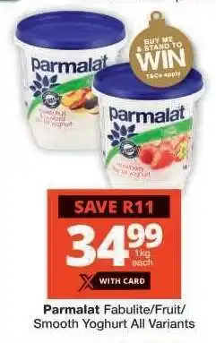 Checkers Parmalat Fabulite/Fruit/Smooth Yoghurt All Variants offer