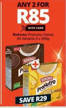 Checkers Bokomo ProNutro Cereal offer