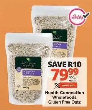 Checkers Health Connection Wholefoods Gluten-Free Oats offer