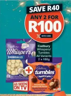 Checkers Cadbury Whispers/Tumbles offer