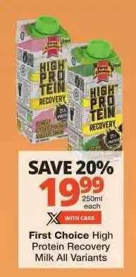 Checkers First Choice High Protein Recovery Milk All Variants offer