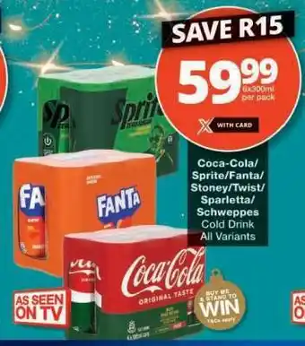 Checkers Coca-Cola/Sprite/Fanta/Stoney/Twist/Sparletta/Schweppes Cold Drink offer