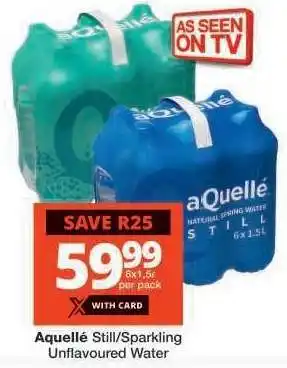 Checkers aQuellé Still/Sparkling Unflavoured Water offer