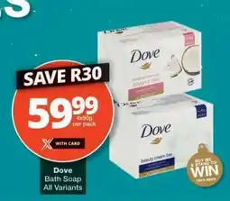 Checkers Dove Bath Soap offer