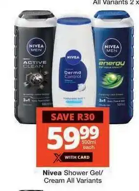 Checkers Nivea Shower Gel/Cream All Variants offer