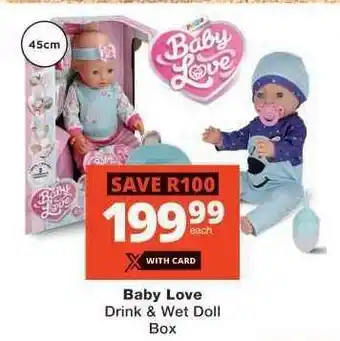 Checkers Baby Love Drink & Wet Doll Box offer