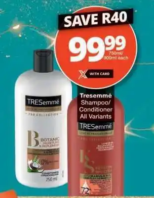 Checkers TRESEMME SHAMPOO/CONDITIONER offer