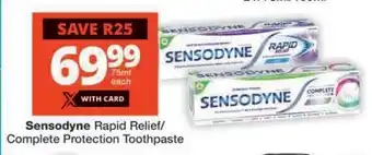 Checkers Sensodyne Rapid Relief/Complete Protection Toothpaste offer