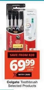 Checkers Colgate Toothbrush Selected Products offer