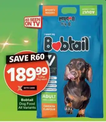 Checkers Bobtail Dog Food offer